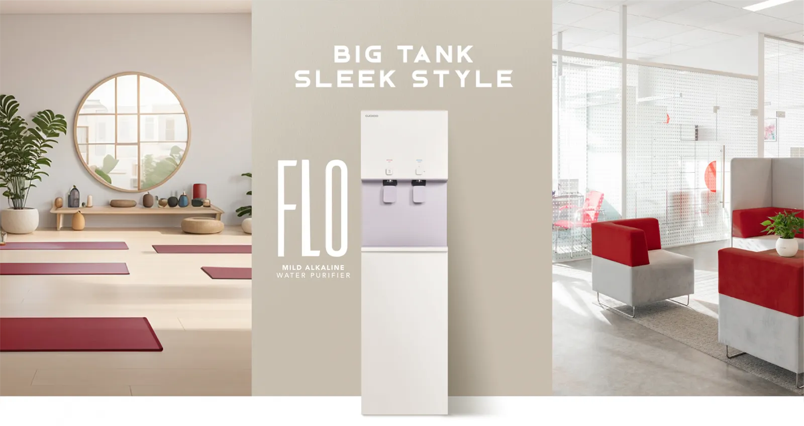 CUCKOO FLO — Big tank, sleek style